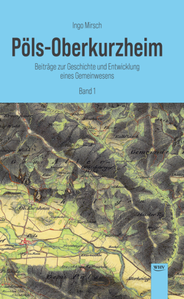 Pöls-Oberkurzheim - Beiträge zur Geschichte und Entwicklung eines Gemeinwesens - Band 1